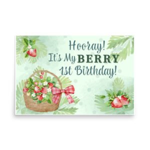 Berry 1st Birthday Poster Digital Download