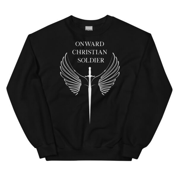 Onward Christian Soldier Unisex Sweatshirt - Image 2