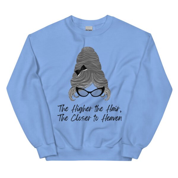 Higher the Hair Unisex Sweatshirt - Image 2