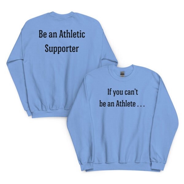 Athletic Supporter Unisex Sweatshirt - Image 5