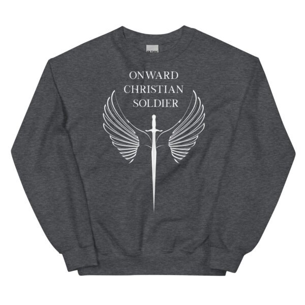 Onward Christian Soldier Unisex Sweatshirt - Image 5