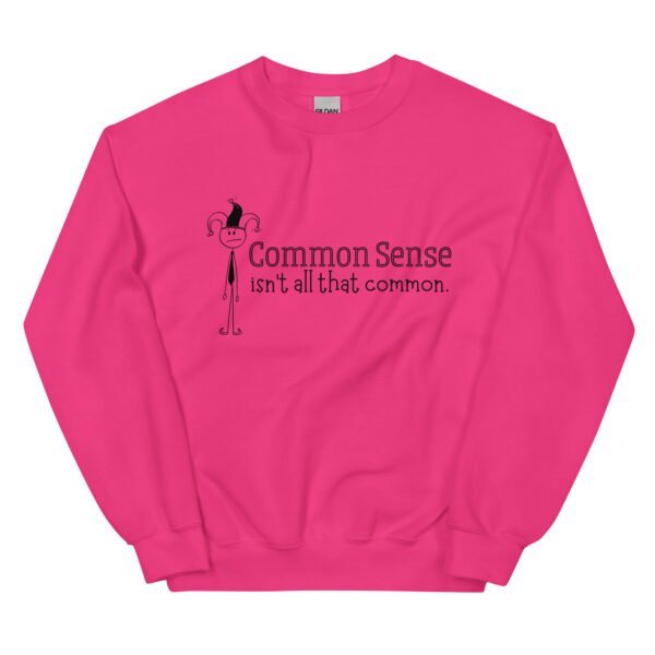 Common Sense Unisex Sweatshirt - Image 2
