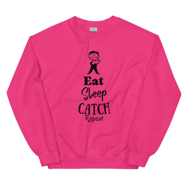 Eat Sleep Catch Repeat Unisex Sweatshirt - Image 2