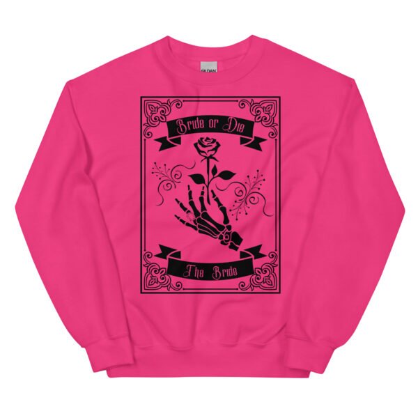 Bride-or-Die Bachelorette Bride's Unisex Sweatshirt - Image 2