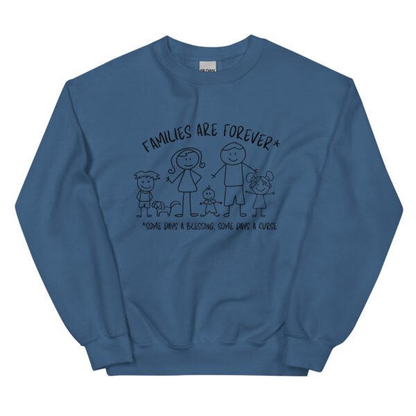 Families are Forever Unisex Sweatshirt - Image 2