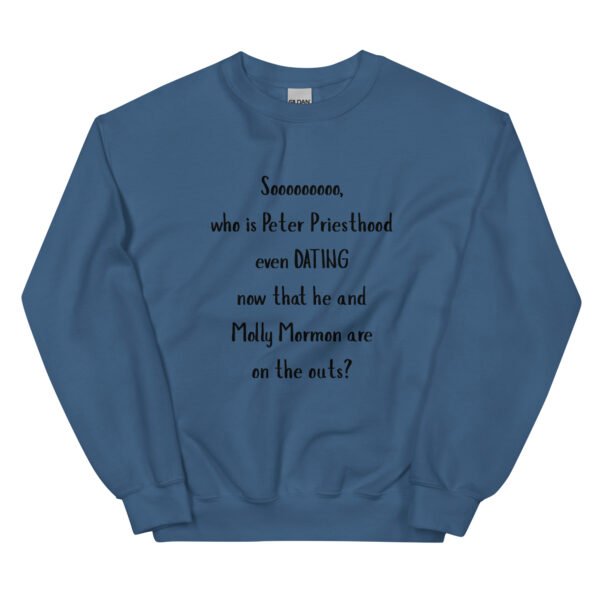 Peter Priesthood Unisex Sweatshirt - Image 2