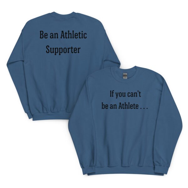 Athletic Supporter Unisex Sweatshirt