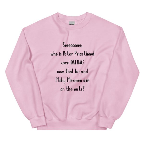 Peter Priesthood Unisex Sweatshirt