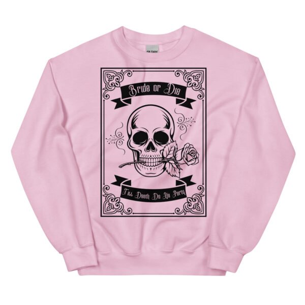 Bride-or-Die Bachelorette Bridesmaid's Unisex Sweatshirt - Image 3