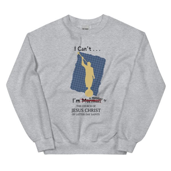 I Can't Unisex Sweatshirt - Image 3
