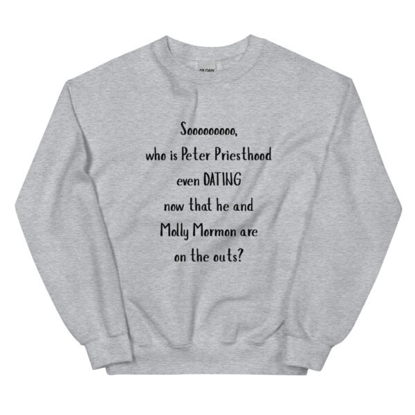 Peter Priesthood Unisex Sweatshirt - Image 6