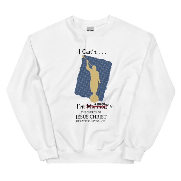 I Can't Unisex Sweatshirt - Image 5