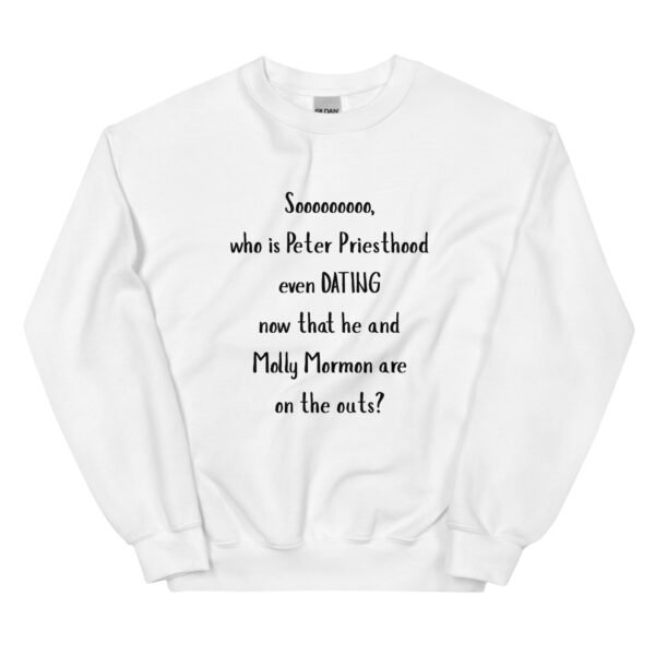 Peter Priesthood Unisex Sweatshirt - Image 7