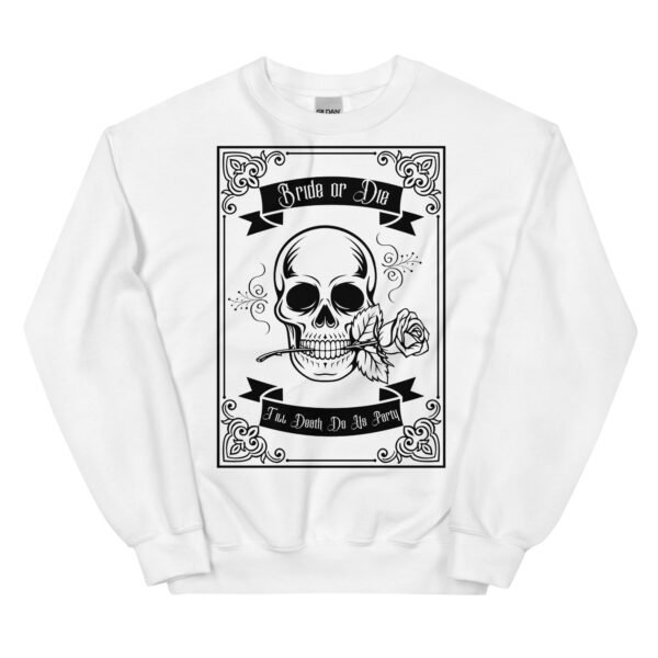 Bride-or-Die Bachelorette Bridesmaid's Unisex Sweatshirt - Image 4