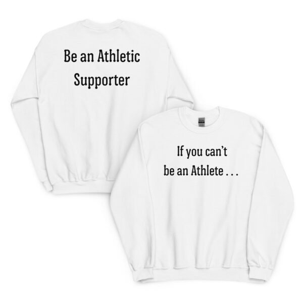 Athletic Supporter Unisex Sweatshirt - Image 7