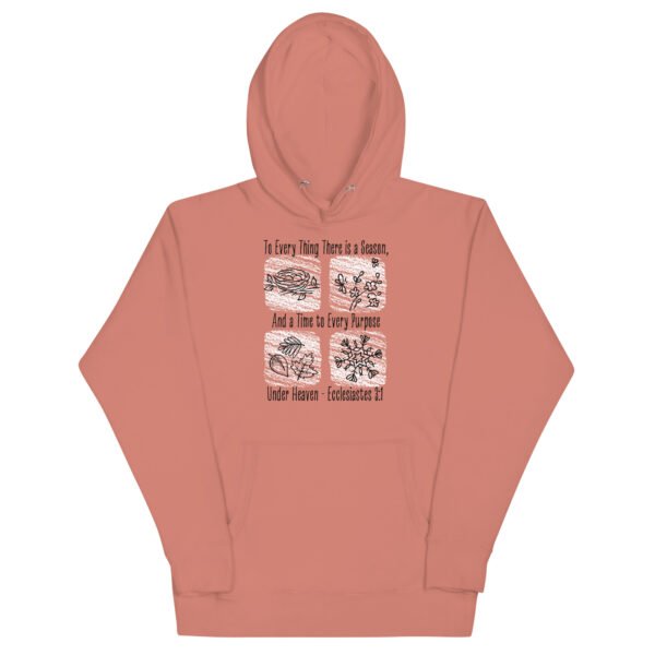 There is a Season Unisex Hoodie - Image 2