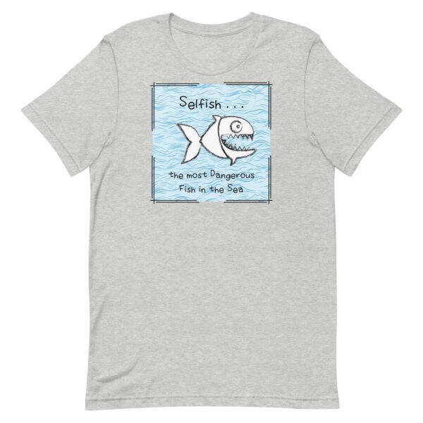 Selfish Unisex t-shirt - Image 2