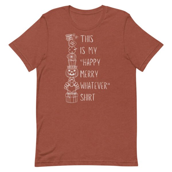 Happy Merry Whatever Unisex t-shirt - Image 6