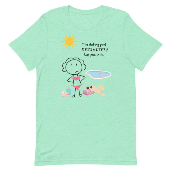 Dating Pool Unisex t-shirt - Image 3