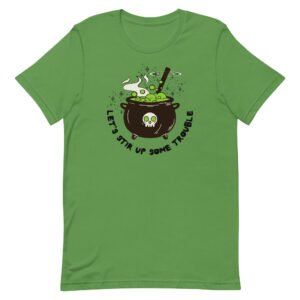 Stir Up Trouble Unisex t-shirt
