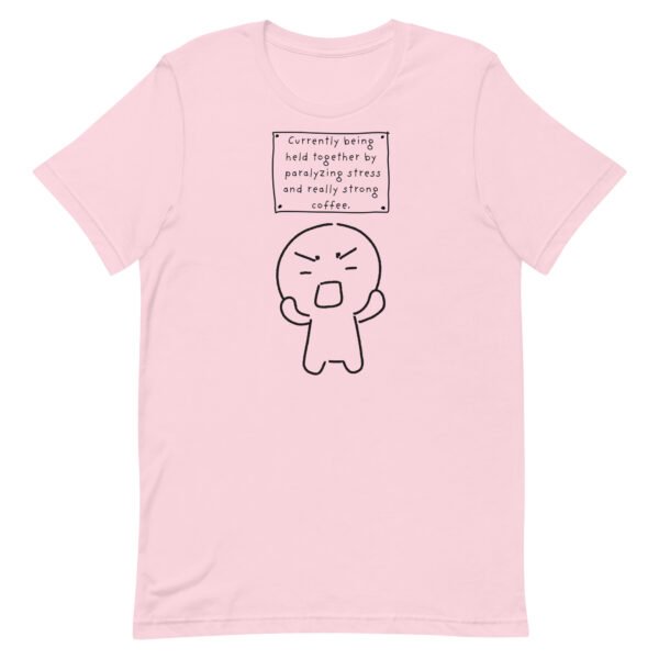 Held Together by Stress and Coffee Unisex t-shirt - Image 5
