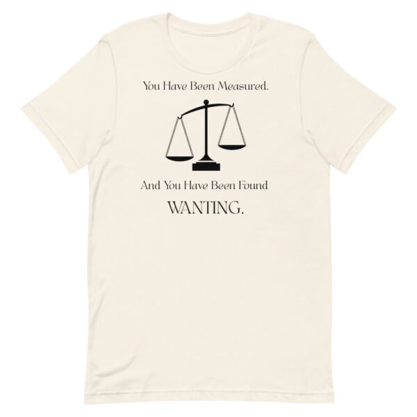 Found Wanting Unisex t-shirt - Image 5