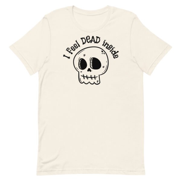 Dead Inside Unisex t-shirt - Image 5