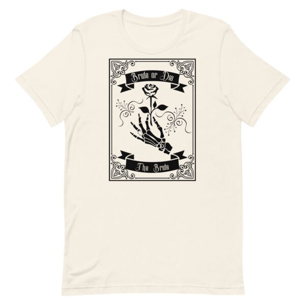 Bride-or-Die Bachelorette Bride's Unisex t-shirt - Image 3