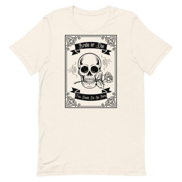 Bride-or-Die Bachelorette Bridesmaid's t-shirt