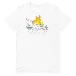 Homemaking Unisex t-shirt