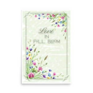 Love in Full Bloom Bridal Shower Poster