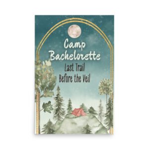 Camp Bachelorette Party Poster Digital Download