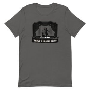 Theater Nerd t-shirt