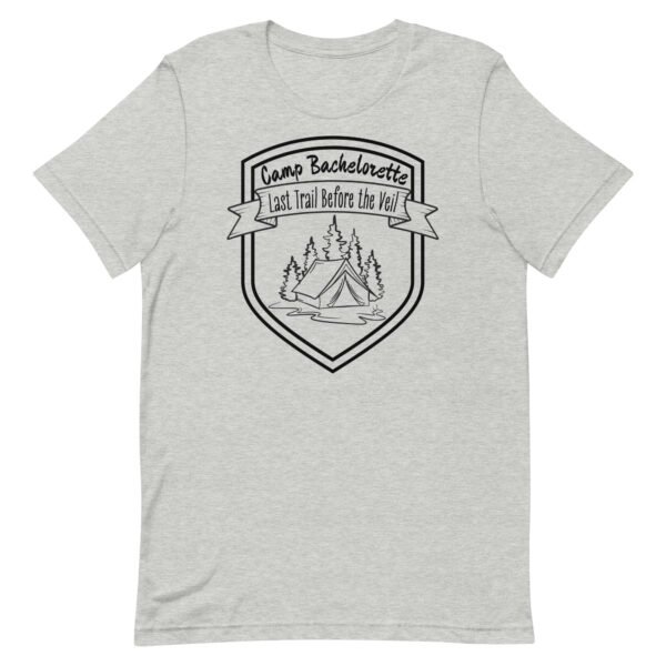Camp Bachelorette Unisex t-shirt - Image 4