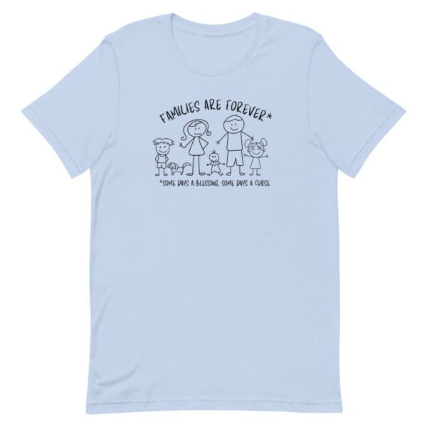 Families are Forever Unisex t-shirt - Image 4