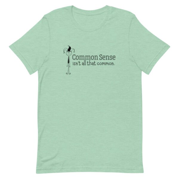 Common Sense Unisex t-shirt - Image 4