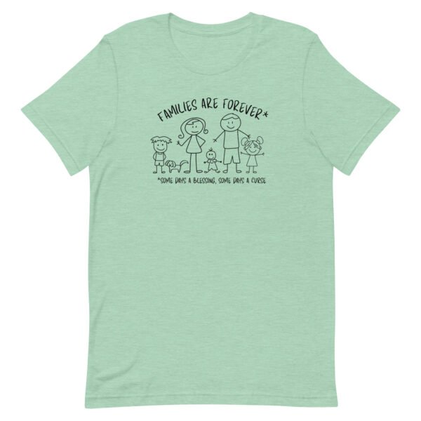 Families are Forever Unisex t-shirt