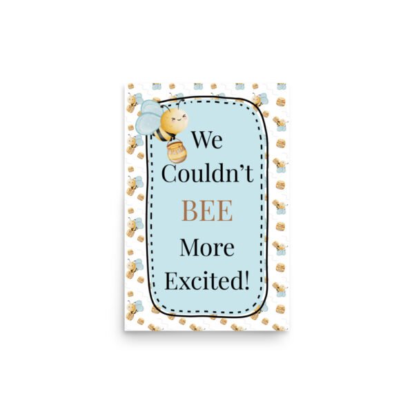 Couldn't BEE More Excited Baby Shower Poster - Image 2
