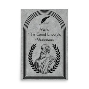 Mediocrates Poster