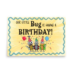 Little Bug Birthday Poster