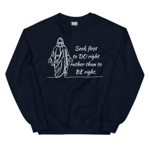 Do Right Unisex Sweatshirt