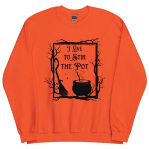 Stir the Pot Unisex Sweatshirt