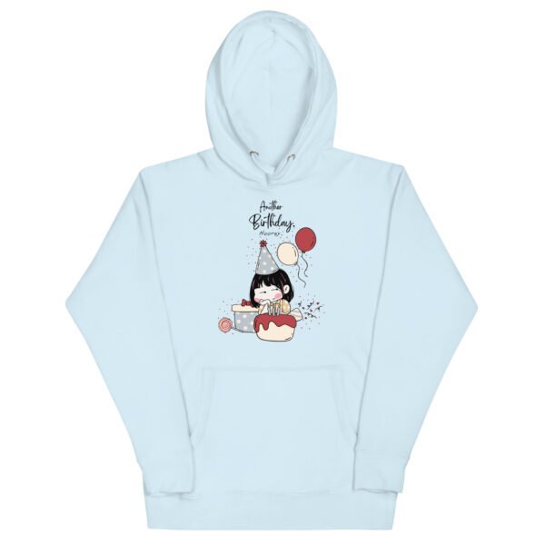Another Birthday Unisex Hoodie
