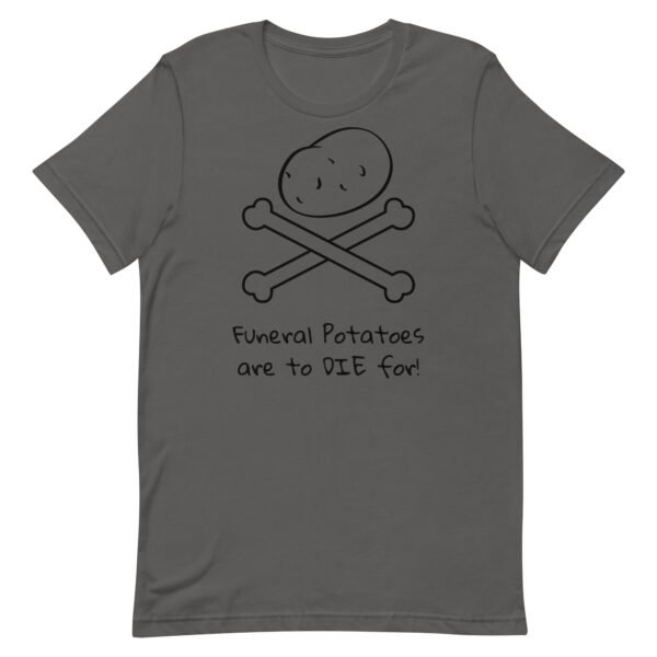 Funeral Potatoes Unisex t-shirt - Image 3