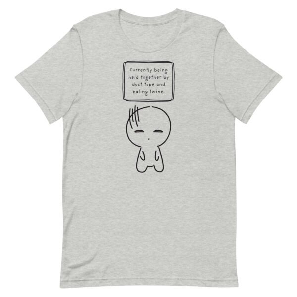 Held Together by Duct Tape Unisex t-shirt - Image 4