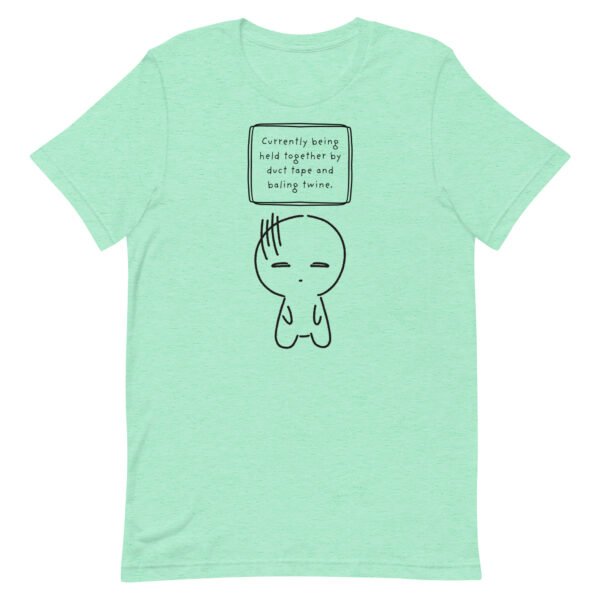 Held Together by Duct Tape Unisex t-shirt - Image 5