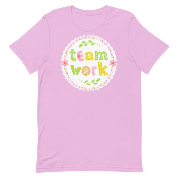 Birthing Babies is a Team Sport Unisex t-shirt - Image 2