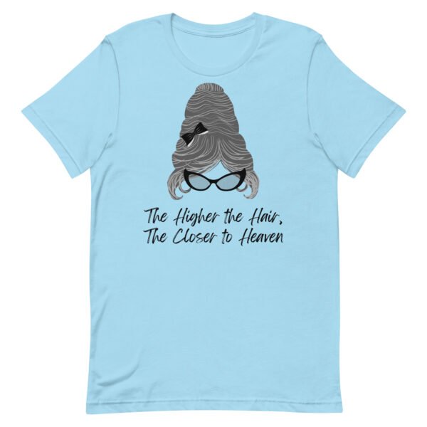 Higher the Hair Unisex t-shirt - Image 6