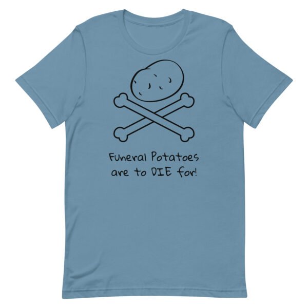 Funeral Potatoes Unisex t-shirt - Image 6