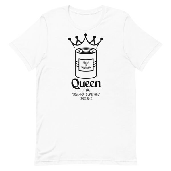 Casserole Queen Unisex t-shirt